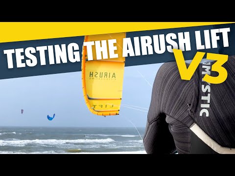 We Tried The New Airush Lift V3 | Kitemana Reviews