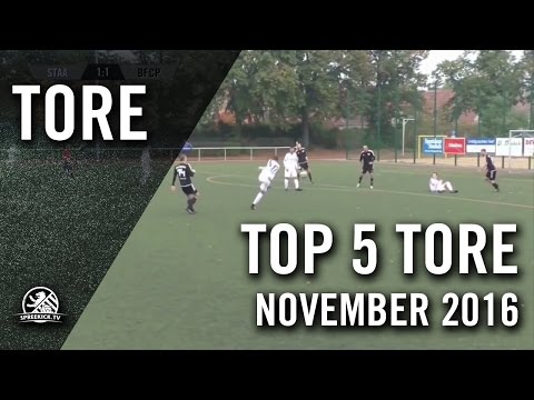 TOP 5 Tore - November 2016 | SPREEKICK.TV