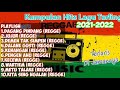 KUMPULAN LAGU CIREBONAN VERSI REGGE TERBARU 2021
