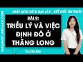Vở bài tập Lịch Sử và Địa lí Lớp 5 Bài 9: Triều Lý và việc định đô ở Thăng Long