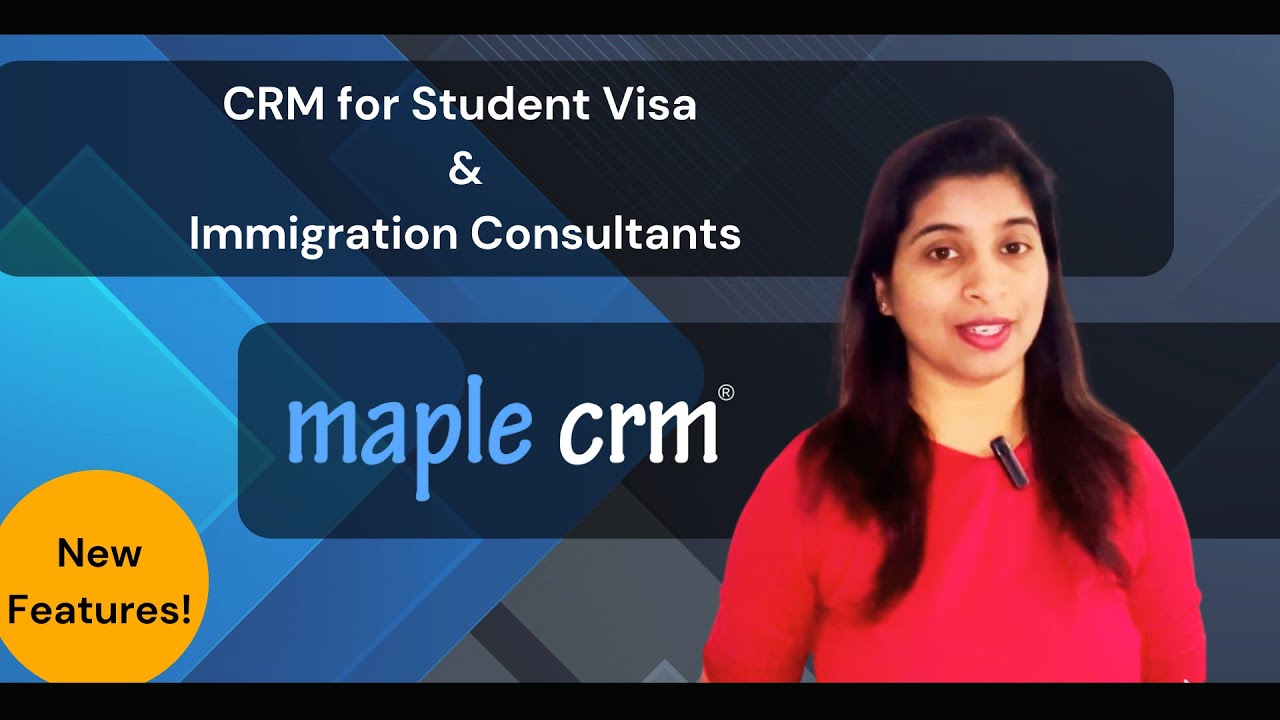 CRM for Student Visa and Immigration Consultants |  Student Assessment | Admission Process #maplecrm