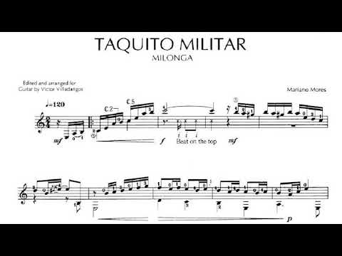 Mariano Mores: Taquito Militar for Guitar (Arr. Villadangos) Score video