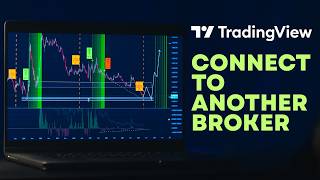 How to Connect to Another Broker in TradingView | Easy Guide 2026