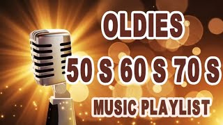 Download lagu Oldies 50's 60's 70's Music Playlist - Oldies Clasicos 50 60 70 - Old School Music Hits mp3