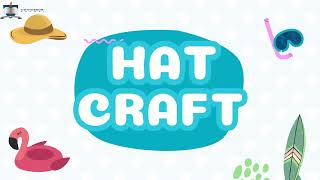 K1 Art Craft - Hat Craft