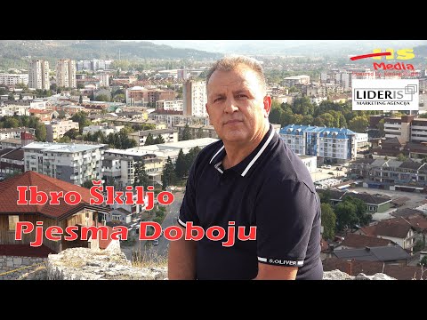 Ibrahim Ibro Škiljo   Pjesma Doboju 2024