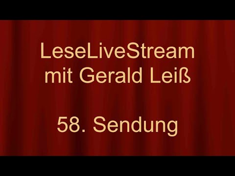LeseLiveStream mit Gerald Leiß - 58. Sendung vom 11.9.2020