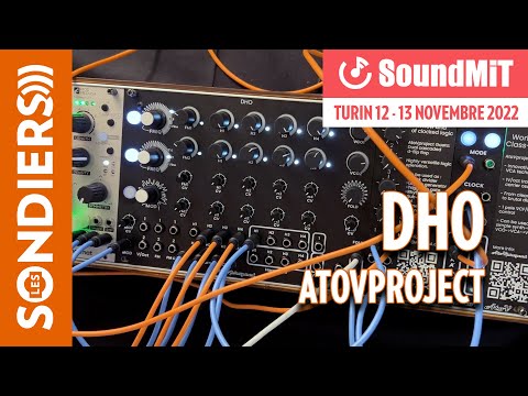 [SOUNDMIT 2022] ATOVPROJECT DHO - Oscillateur complexe avec multiples modulations internes