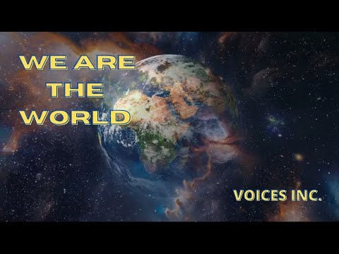 We are the world -by VOICES INC