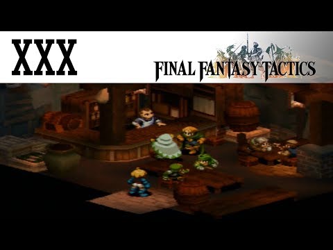 Let's Play Final Fantasy Tactics Part 30: #Deep
