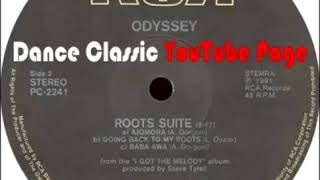 Odyssey   Roots Suite a Ajomora b Going Back To My Roots c Bara Awa Extended