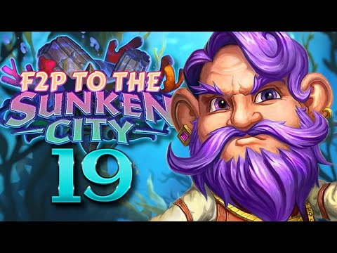 F2P to the Sunken City #19 - The Climb Continues | Hearthstone