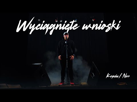 Kopciu/Nor - Wyciągnięte wnioski
