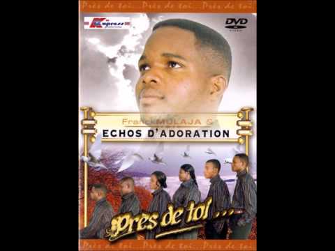 Kombo Ya Yesu - Franck Mulaja & Echos d'adoration (Paroles dans la description)