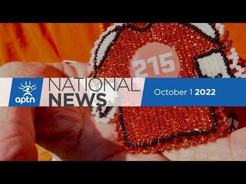 APTN National News October 1, 2022 – How Orange Shirt Day was honoured across Canada