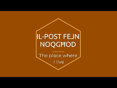 Nitgħallmu l-Malti - Learning Maltese; Il-post fejn noqgħod - The place where I live