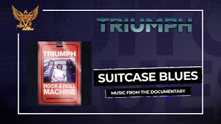 Triumph - Suitcase Blues (Official Audio)