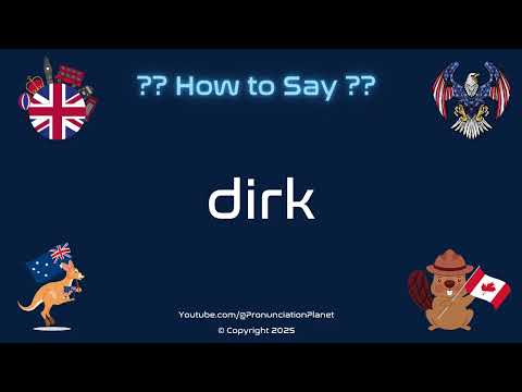 🗡️📚 How to Pronounce dirk? (CORRECTLY) | Pronunciation Planet