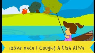 When I caught a fish Alive +Jack &amp; Jill Nursary Rhymes songs for kids# children songs# kids TV