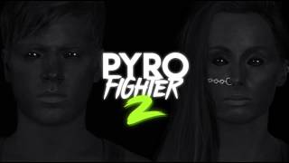 Pyro Fighter - "Bomb" (Free Download Link In Description!)