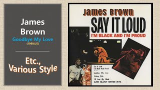 [Etc.] James Brown - Goodbye My Love