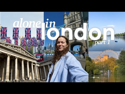 alone in london | first time female solo travel guide