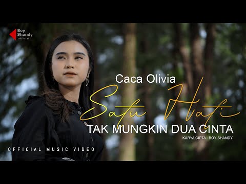 CACA DA5 - SATU HATI TAK MUNGKIN DUA CINTA (OFFICIAL MUSIC VIDEO)