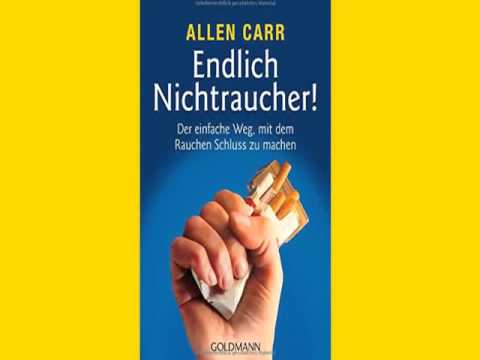 Endlich Nichtraucher für Frauen Der einfache Weg, mit dem Rauchen Schluss zu machen von Allen Carr