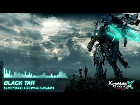 Black Tar [Full Remastered version] – Xenoblade Chronicles X: Definitive Edition
