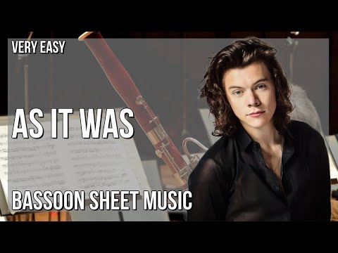 Bassoon Sheet Music: How to play As It Was by Harry Styles