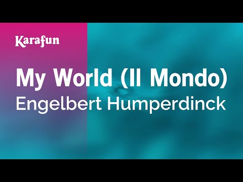 download lagu mp3 mp4 Il Mondo Engelbert Humperdinck Karaoke, download lagu Il Mondo Engelbert Humperdinck Karaoke gratis, unduh video klip Il Mondo Engelbert Humperdinck Karaoke