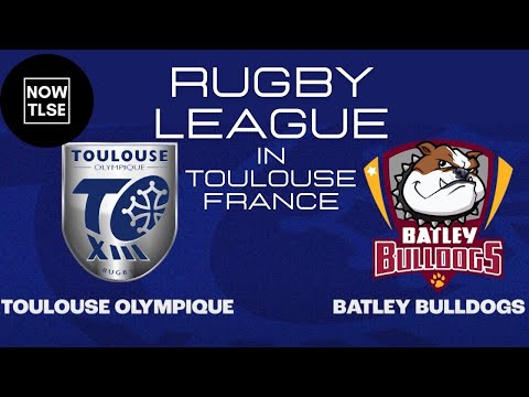 Toulouse Olympique v Batley Bulldogs Rugby League