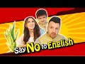 Say No to English (Eid Special) | OZZY RAJA