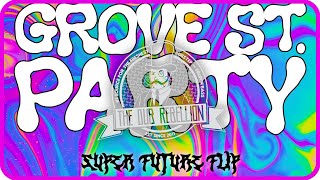 Waka Flocka Flame - Grove St. Party (Super Future Flip)