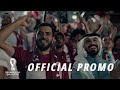 FIFA World Cup 2022 OFFICIAL PROMO | Wavin' Flag