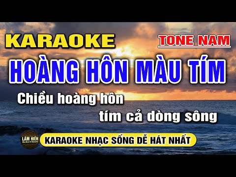 Hoàng Hôn Màu Tím Karaoke Nhạc Sống Tone Nam I Beat Mới Dễ Hát Nhất I Karaoke Lâm Hiền