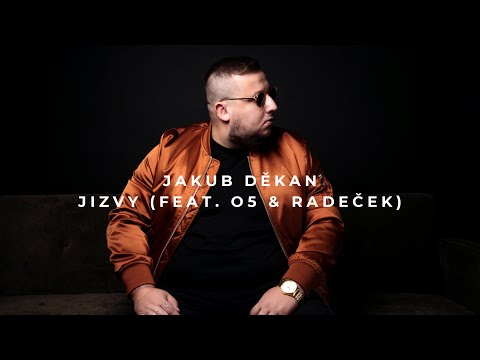 JAKUB DĚKAN - Jizvy [feat. O5 & Radeček] (Official)