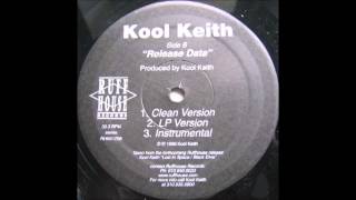 Kool Keith - Release Date (Black Elvis)