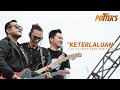 The Potter's - Keterlaluan (Live At Smartfren WOW Depok 2023)
