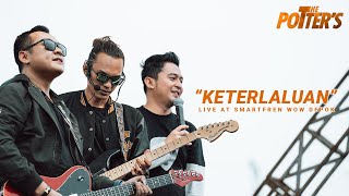 Download lagu The Potter's - Keterlaluan (Live At Smartfren WOW Depok 2023) mp3 Download lagu The Potter's - Keterlaluan (Live At Smartfren WOW Depok 2023) mp3