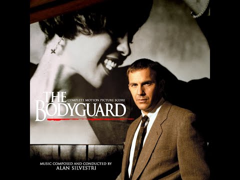 Alan Silvestri - The Bodyguard
