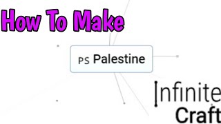 How To Make Palestine In Infinite Craft (2024)