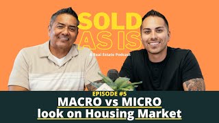 San Fernando Valley Real Estate 2023: Macro vs. Micro Housing Trends | Buyer Demand Analysis