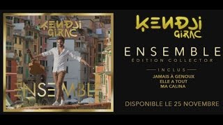 Kendji Girac - Ma câlina