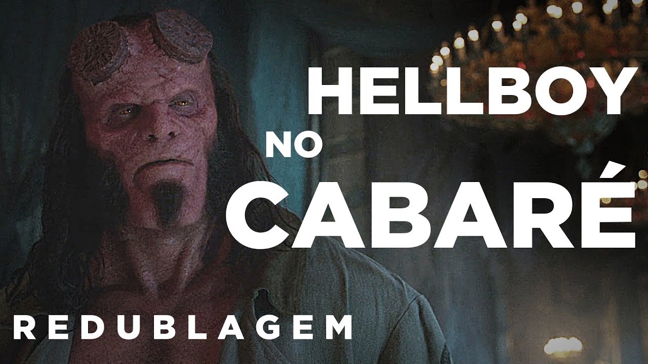 Hellboy no Cabaré (Paródia Redublagem)