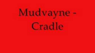 Mudvayne - Cradle