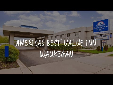 Americas Best Value Inn Waukegan Review - Waukegan , United States of America
