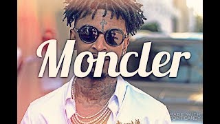 21 Savage X Metro Boomin Type Beat 2017 "Moncler" (Prod. By Westt The Great X Hotboy Scotty)