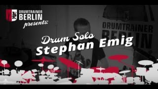 Drumtrainer Berlin presents: Stephan Emig - Drum Solo