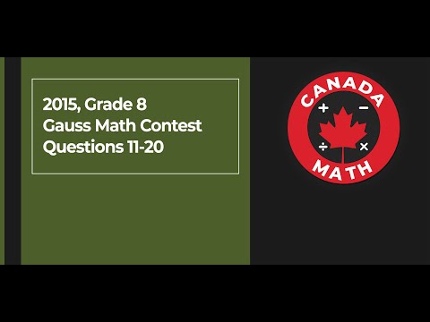 2015, Grade 8, Gauss Math Contest | Questions 11-20